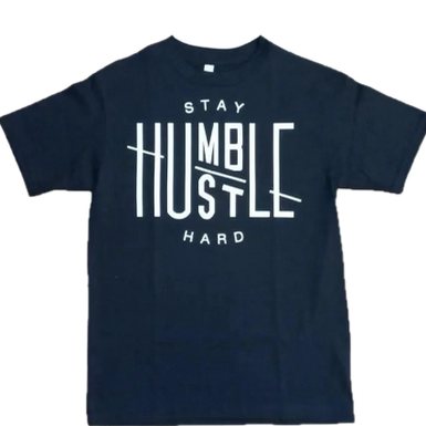 Stay Humble Hustle Hard Unisex T-Shirt